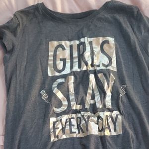 Girls slay everyday shirt